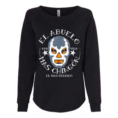 El Abuelo Mas ChingóN El Mas Querido Womens California Wash Sweatshirt