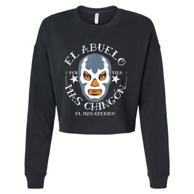 El Abuelo Mas ChingóN El Mas Querido Cropped Pullover Crew