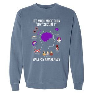 Epilepsy Awareness Month Epilepsy Warrior Garment-Dyed Sweatshirt