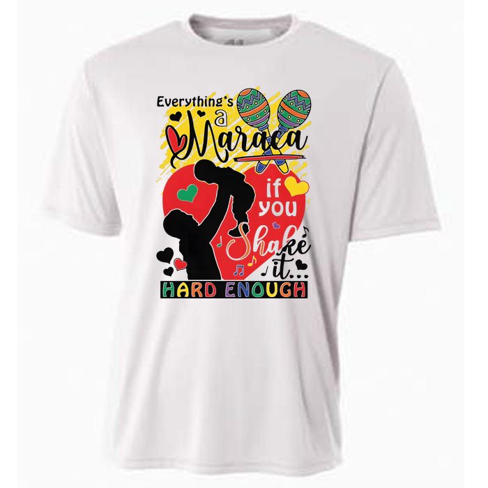 Everythings A Maraca If You Shake It Hard Enough Cooling Performance Crew T-Shirt