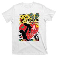 Everythings A Maraca If You Shake It Hard Enough T-Shirt