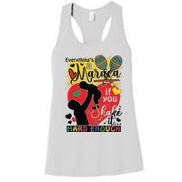 Everythings A Maraca If You Shake It Hard Enough Women's Racerback Tank