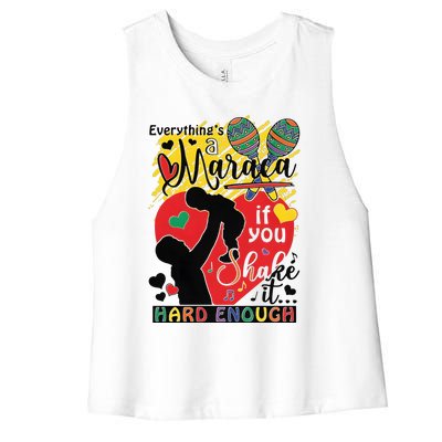 Everythings A Maraca If You Shake It Hard Enough Women's Racerback Cropped Tank