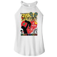 Everythings A Maraca If You Shake It Hard Enough Women's Perfect Tri Rocker Tank