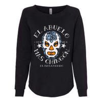 El Abuelo Mas ChingóN El Mas Querido Womens California Wash Sweatshirt