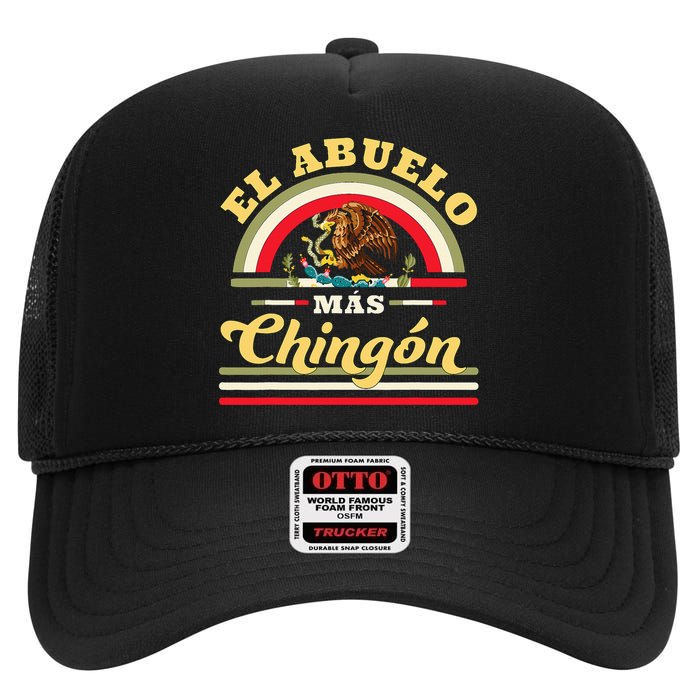 El Abuelo Mas Chingon Mexican Flag Cool Grandpa High Crown Mesh Back Trucker Hat