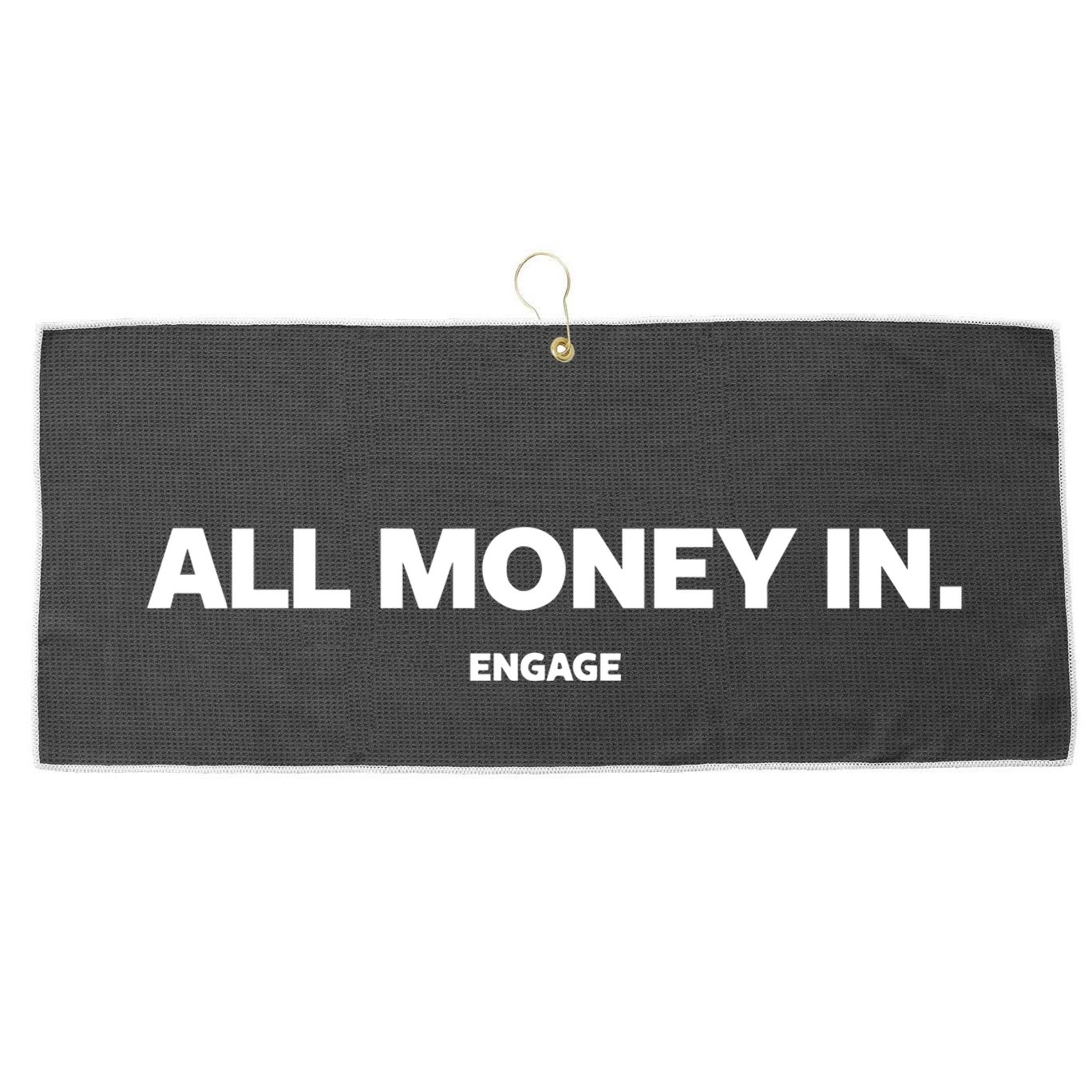 Engage All Money In Large Microfiber Waffle Golf Towel
