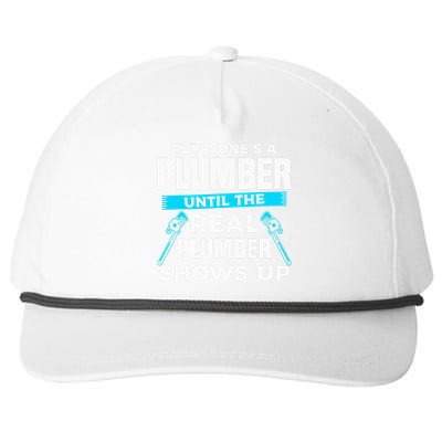 Everyone's A Plumber Until The Real Plumber Shows Up Snapback Five-Panel Rope Hat