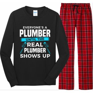 Everyone's A Plumber Until The Real Plumber Shows Up Long Sleeve Pajama Set