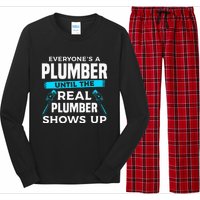 Everyone's A Plumber Until The Real Plumber Shows Up Long Sleeve Pajama Set