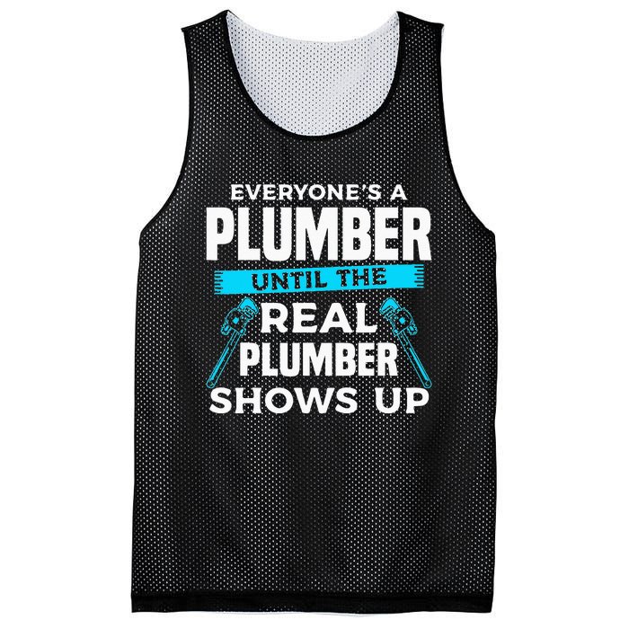 Everyone's A Plumber Until The Real Plumber Shows Up Mesh Reversible Basketball Jersey Tank