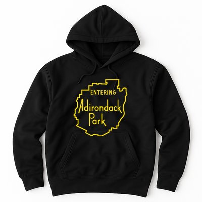 Entering Adirondack Park Sign Hoodie