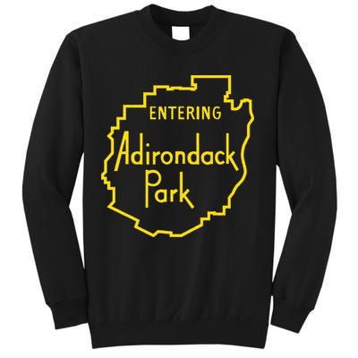 Entering Adirondack Park Sign Sweatshirt