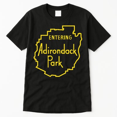 Entering Adirondack Park Sign Tall T-Shirt
