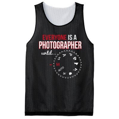 Everyones A Photographer Until Photography Manual Mode Gift Mesh Reversible Basketball Jersey Tank