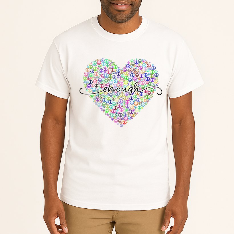 Enough Awareness Rainbow Peace Heart Tall T-Shirt