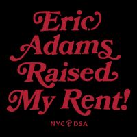 Eric Adams Raised My Rent Apron
