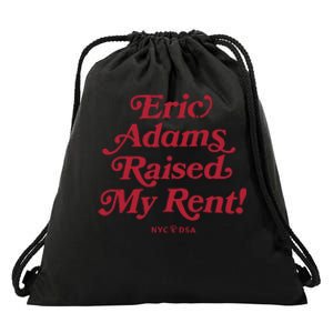 Eric Adams Raised My Rent Drawstring Bag