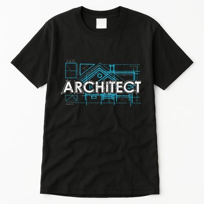 Engineer Architecture Real Estate Architect Tall T-Shirt