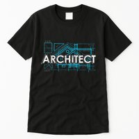 Engineer Architecture Real Estate Architect Tall T-Shirt
