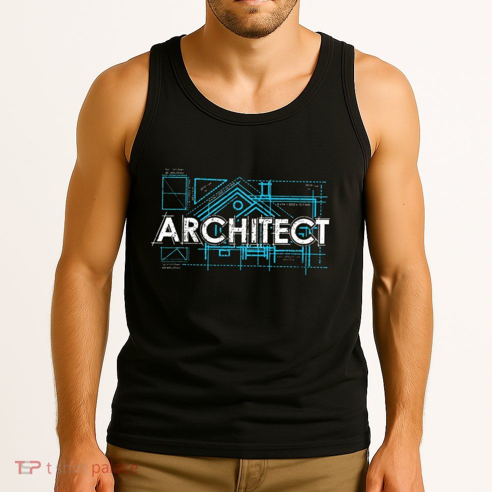 Engineer Architecture Real Estate Architect Tank Top