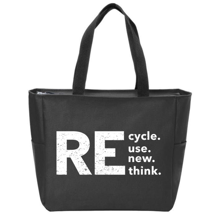 Environmental Activism Recycle Reuse Renew Rethink Crisis Zip Tote Bag