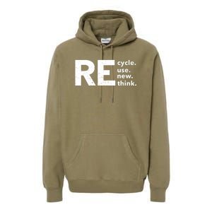 Environmental Activism Recycle Reuse Renew Rethink Crisis Premium Hoodie