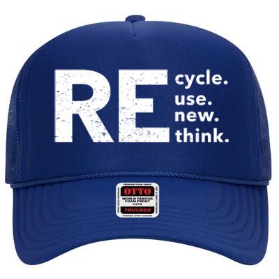 Environmental Activism Recycle Reuse Renew Rethink Crisis High Crown Mesh Back Trucker Hat