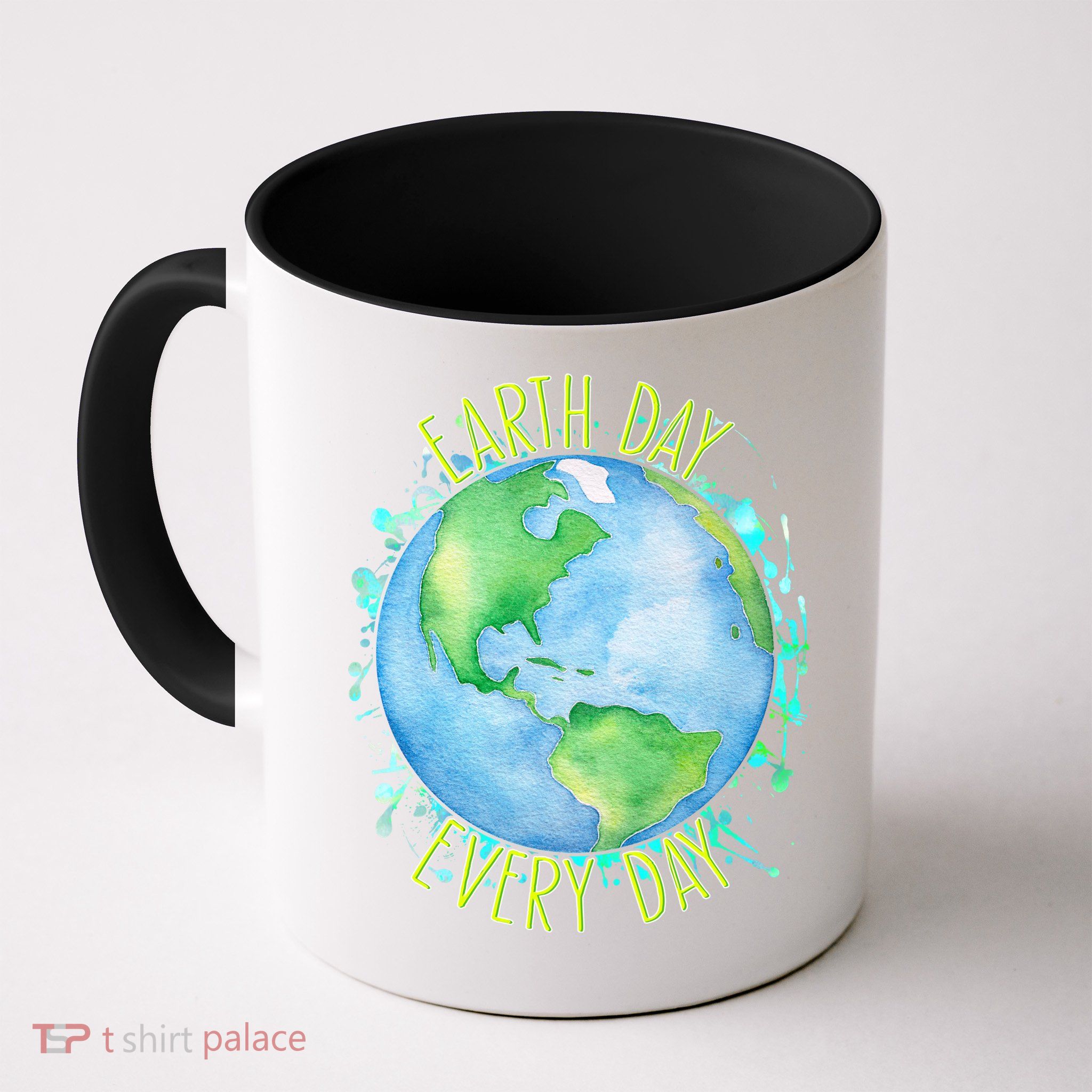Earth Day Every Day Mug
