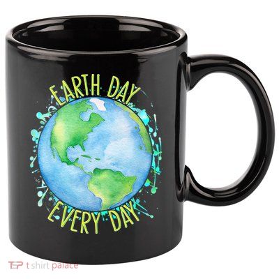Earth Day Every Day 11oz C Handle Ceramic Mug