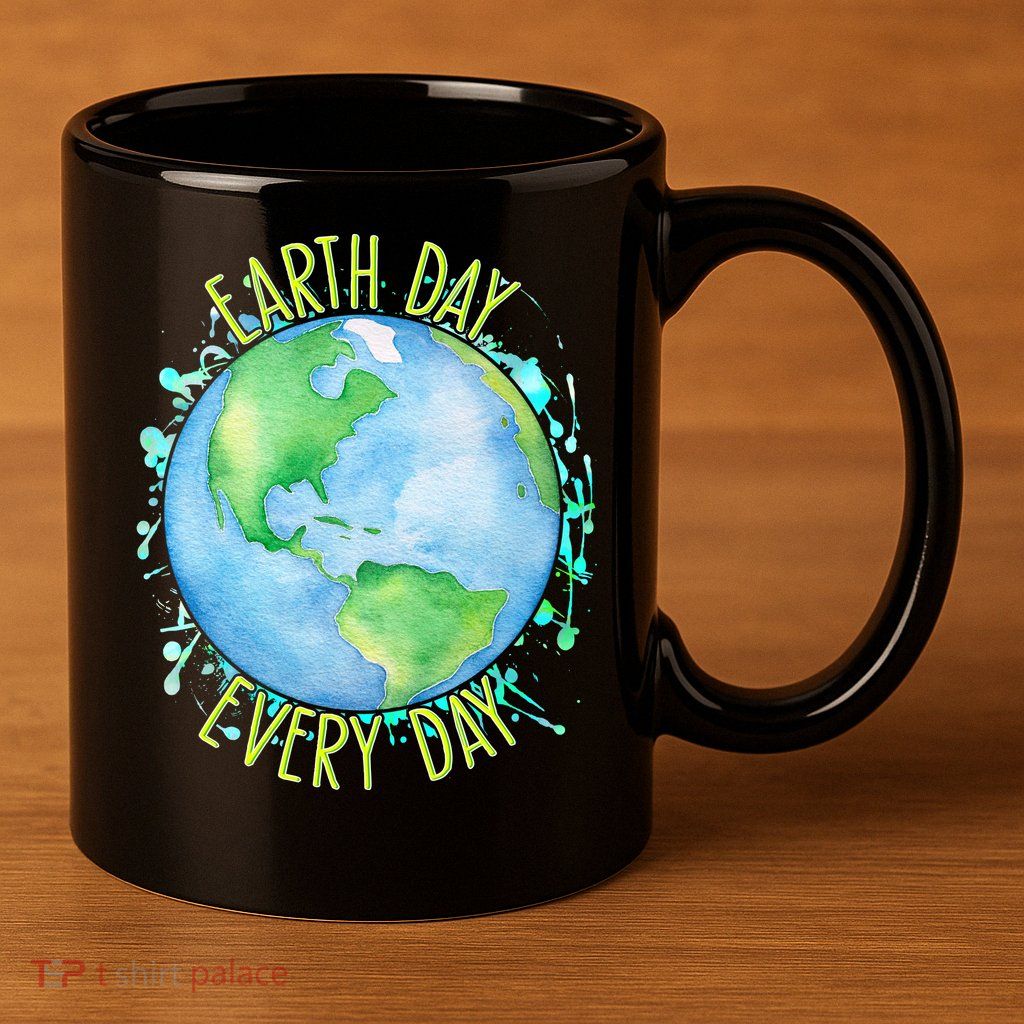 Earth Day Every Day 11oz C Handle Ceramic Mug