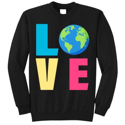 Earth Day Love Sweatshirt