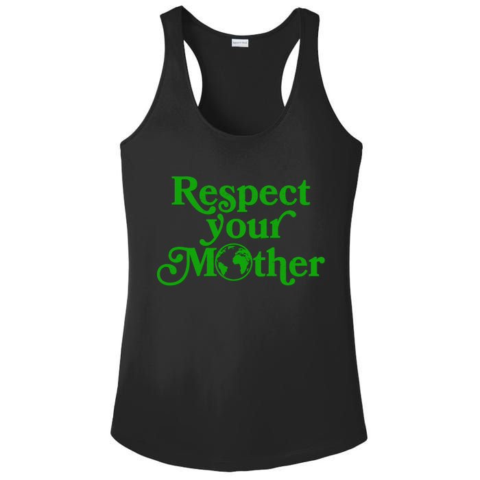 Earth Day Respect Your Mother Ladies PosiCharge Competitor Racerback Tank