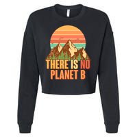 Earth Day There Is No Planet B Cropped Pullover Crew
