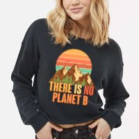 Earth Day There Is No Planet B Cropped Pullover Crew