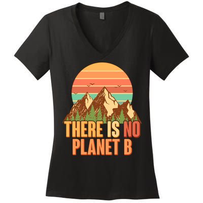Earth Day There Is No Planet B Women's V-Neck T-Shirt