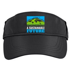 Engineering A Sustainable Future Renewable Energy Earth Day Gift Adult Drive Performance Visor