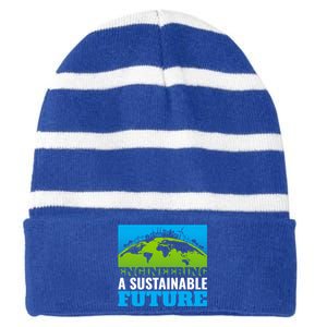 Engineering A Sustainable Future Renewable Energy Earth Day Gift Striped Beanie with Solid Band