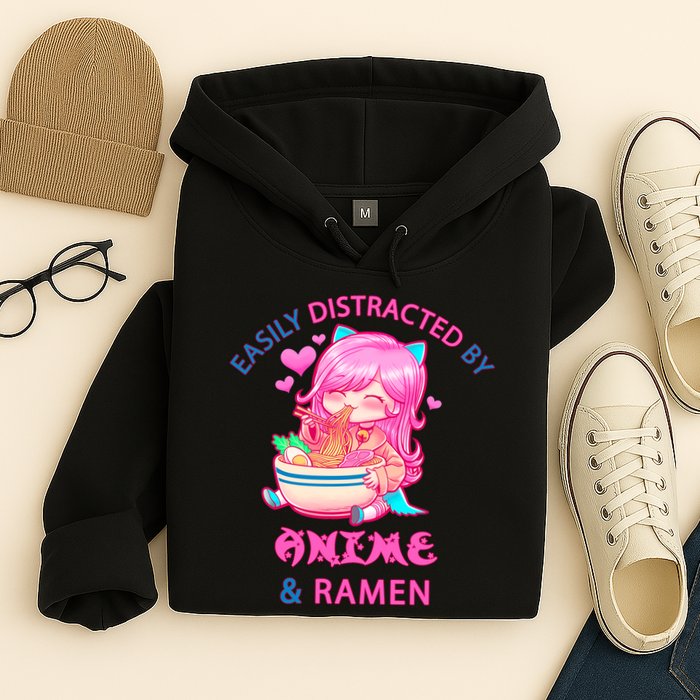 Easily Distracted By Anime & Ramen Hoodie