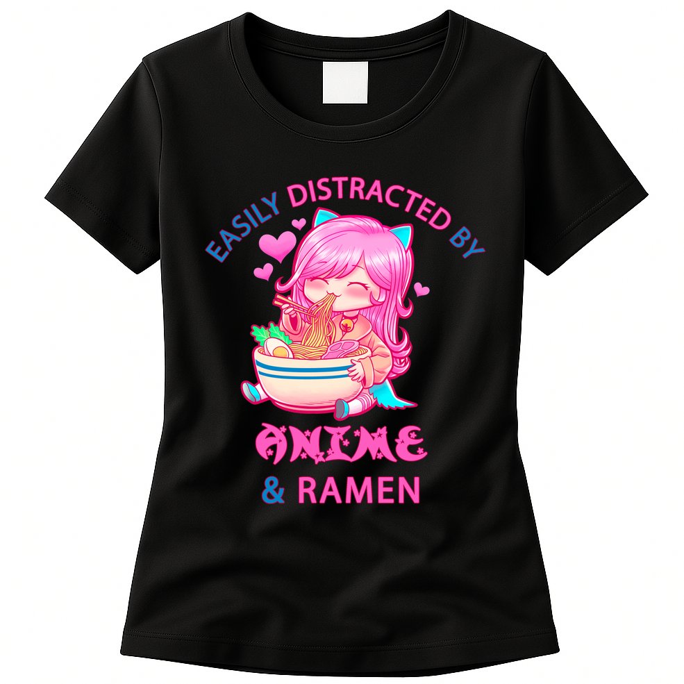 Easily Distracted By Anime & Ramen Womens T-Shirt