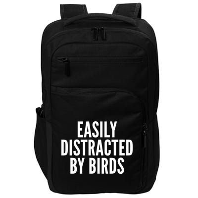 Easily Distracted By Birds Impact Tech Backpack