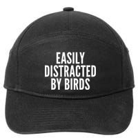 Easily Distracted By Birds 7-Panel Snapback Hat