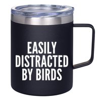 Easily Distracted By Birds 12oz Stainless Steel Coffee Mug