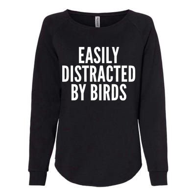 Easily Distracted By Birds Womens California Wash Sweatshirt