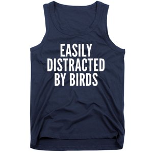 Easily Distracted By Birds Tank Top