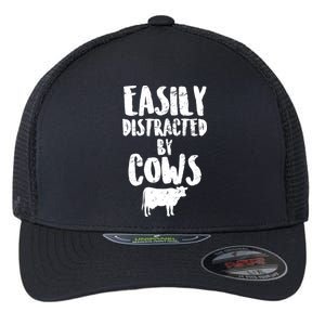 Easily Distracted By Cows Flexfit Unipanel Trucker Cap