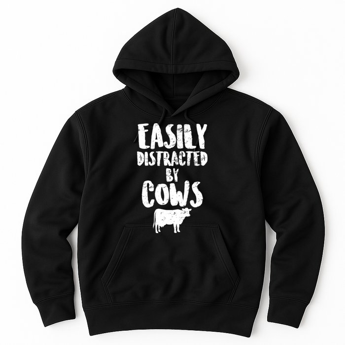 Easily Distracted By Cows Hoodie