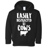 Easily Distracted By Cows Toddler Hoodie