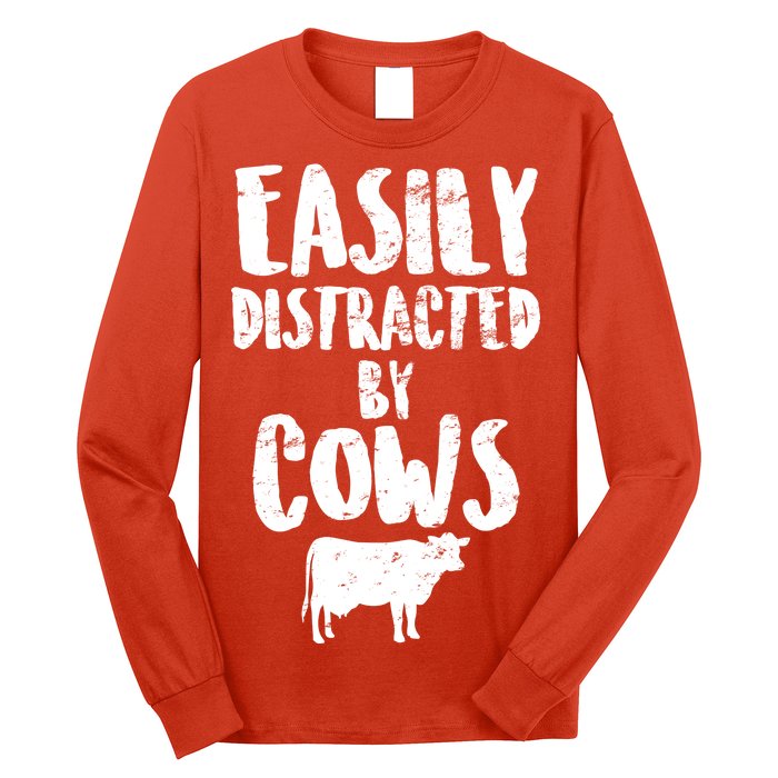 Easily Distracted By Cows Long Sleeve Shirt