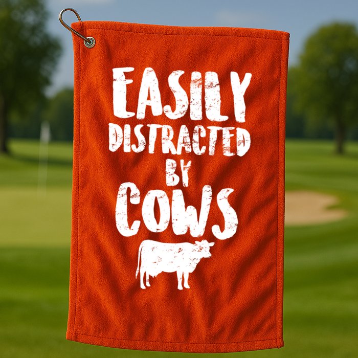 Easily Distracted By Cows Golf Towel